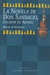 LA NOVELA DE DON SANDALIO, JUGADOR DE AJEDREZ