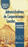 ADMINISTRATIVOS CORPORACIONES LOCALES: TEMARIO