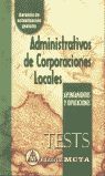 ADMINISTRATIVOS CORPORACIONES LOCALES: TEST