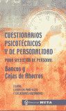 CUESTIONARIOS PSICOTECNICOS Y DE PERSONALIDAD BANCOS Y CAJAS AHORROS