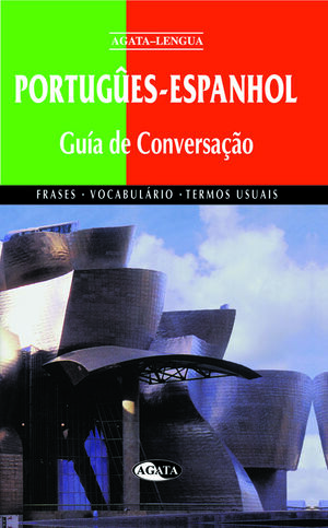 PORTUGÛES-ESPANHOL GUIA DE CONVERSAÇAO