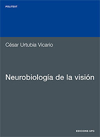 NEUROBIOLOGÍA DE LA VISIÓN