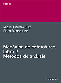 MECÁNICA DE ESTRUCTURAS II. MÉTODOS DE ANÁLISIS