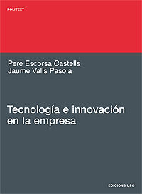 TECNOLOGÍA E INNOVACIÓN EN LA EMPRESA