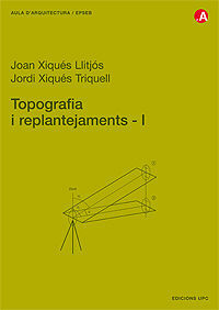 TOPOGRAFIA I REPLANTEJAMENTS I