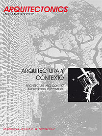 ARQUITECTURA Y CONTEXTO : ARCHITECTURE AND CONTEXT : ARCHITECTURE ET CONTEXTE