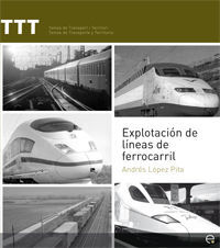 EXPLOTACIÓN DE LINEAS DE FERROCARRIL