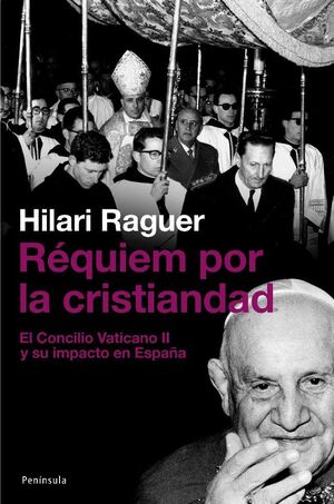 RÉQUIEM POR LA CRISTIANDAD