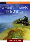 LA VUELTA AL MUNDO EN 80 DÍAS