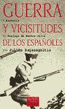 GUERRA Y VICISITUDES DE LOS ESPAÑOLES