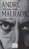 ANDRÉ MALRAUX. UNA VIDA