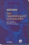 LAS MATEMÁTICAS DEL SISTEMA SOLAR