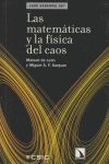 LAS MATEMÁTICAS Y LA FÍSICA DEL CAOS