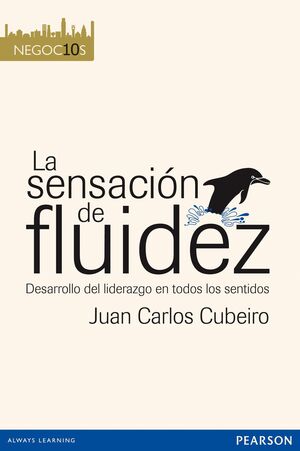 LA SENSACIÓN DE FLUIDEZ