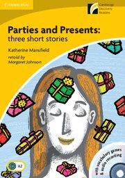 PARTIES AND PRESENTS THREE SHORT STORIES LEVEL 2 ELEMENTARY/LOWER-INTERMEDIATE W