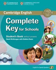 COMPLETE KEY FOR SCHOOLS FOR SPANISH SPEAKERS STUDENT'S BOOK WITHOUT ANSWERS WIT