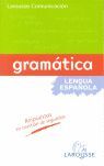 LAROUSSE COMUNICACIÓN - GRAMÁTICA