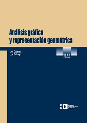ANÁLISIS GRÁFICO Y REPRESENTACIÓN GEOMÉTRICA