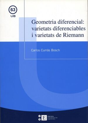 GEOMETRIA DIFERENCIAL: VARIETATS DIFERENCIABLES I VARIETATS DE RIEMANN