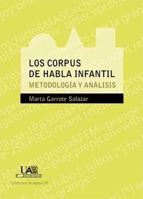 LOS CORPUS DE HABLA INFANTIL. METODOLOGÍA Y ANÁLISIS