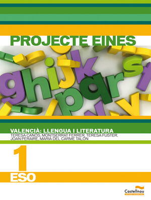 VALENCIÀ: LLENGUA I LITERATURA. 1R ESO. PROJECTE EINES