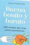 BUENO, BONITO Y BARATO
