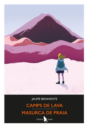 CAMPS DE LAVA:MASURCA DE PRAIA