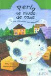 PERLA SE MUDA DE CASA