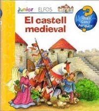 QUÈ? JUNIOR. CASTELL MEDIEVAL