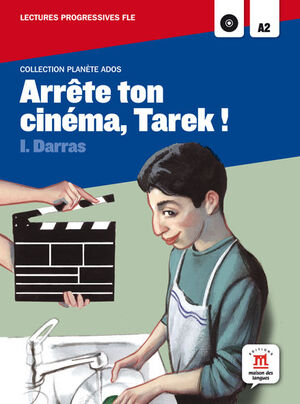 ARRÊTE TON CINÉMA,  TAREK!,  PLANÈTE ADOS + CD