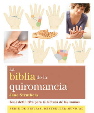 BIBLIA DE LA QUIROMANCIA, LA