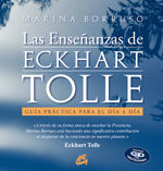 LAS ENSEÑANZAS DE ECKHART TOLLE