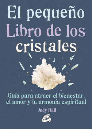 EL PEQUEÑO LIBRO DE LOS CRISTALES