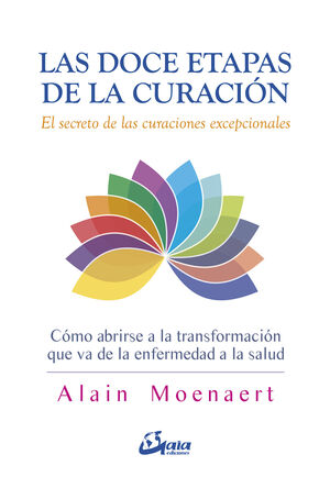 LAS DOCE ETAPAS DE LA CURACIÓN