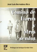 CAMINO DE LIORNA Y OTRAS SENDAS