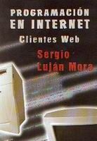 PROGRAMACIÓN EN INTERNET: CLIENTES WEB