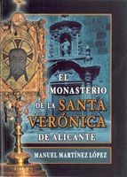 EL MONASTERIO DE LA SANTA VERÓNICA DE ALICANTE