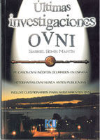 ÚLTIMAS INVESTIGACIONES OVNI