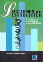 LECCIONES DE ESTADÍSTICA: ESTADÍSTICA DESCRIPTIVA Y PROBABILIDAD