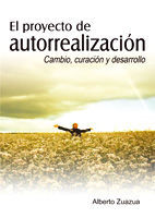 EL PROYECTO DE AUTORREALIZACIÓN