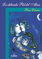 LA DELICADA PIEL DEL ALMA