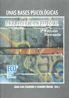 UNAS BASES PSICOLÓGICAS DE LA EDUCACIÓN ESPECIAL