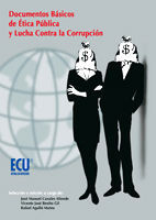 DOCUMENTOS BÁSICOS DE ÉTICA PÚBLICA Y LUCHA CONTRA LA CORRUPCIÓN