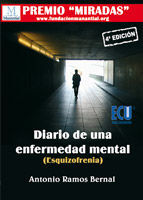 DIARIO DE UNA ENFERMEDAD MENTAL (ESQUIZOFRENIA)