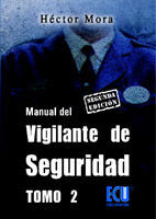 MANUAL DEL VIGILANTE DE SEGURIDAD TOMO II