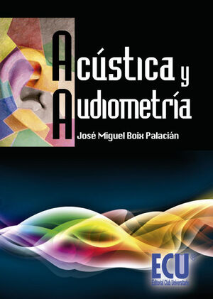 ACÚSTICA Y AUDIOMETRÍA