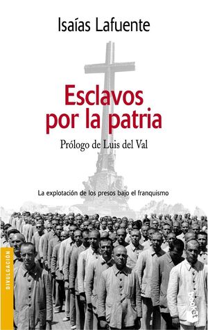 ESCLAVOS POR LA PATRIA