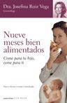 NUEVE MESES BIEN ALIMENTADOS