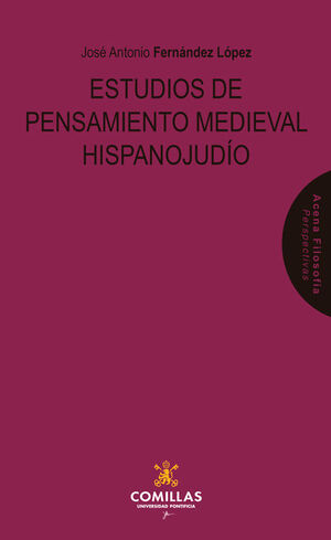 ESTUDIOS DE PENSAMIENTO MEDIEVAL HISPANOJUDIO