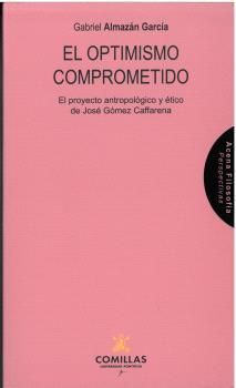 OPTIMISMO COMPROMETIDO.
